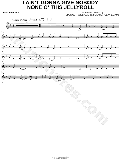 Collection: I Ain't Gonna Give Nobody None O' This Jellyroll - F Instrument & Piano