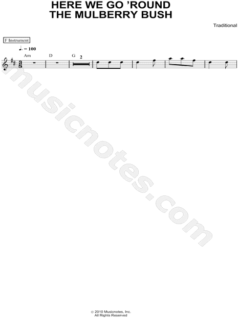 Here We Go 'Round the Mulberry Bush - F Instrument