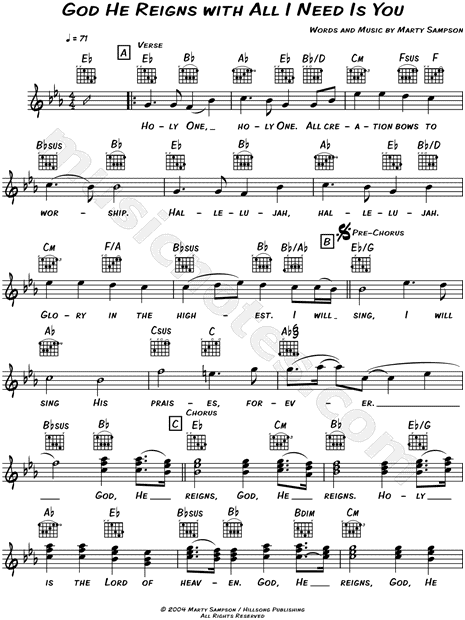 God He Reigns / All I Need Is You