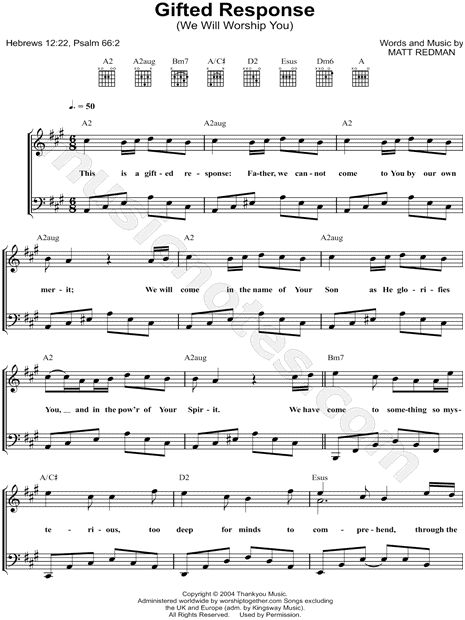 Gifted Response (We Will Worship You)