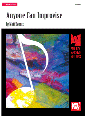 Anyone Can Improvise