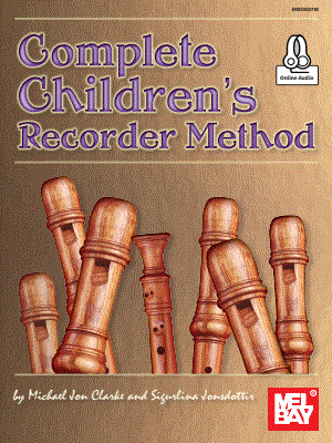 Complete Children's Recorder Method