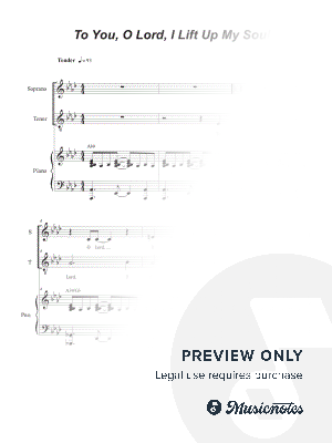 To You, O Lord, I Lift Up My Soul (Duet for Soprano and Tenor solo) by Stephen DeCesare - Sheet Music