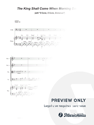 The King Shall Come (with "O Come, O Come, Emmanuel") (String Quartet and Piano)