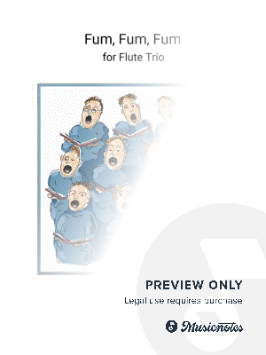 Fum, Fum, Fum - Flute Trio