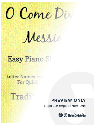 O Come Divine Messiah Traditional Advent Easy Piano Sheet Music