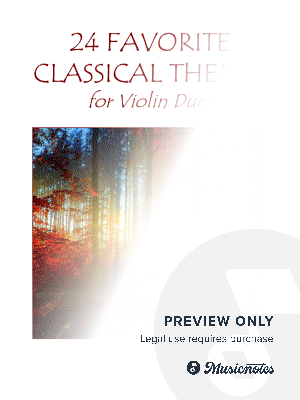 24 Favorite Classical Themes for Violin Duet