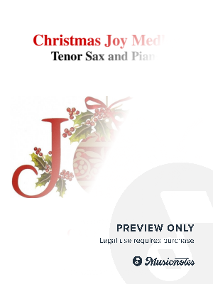 Christmas Joy Medley ( Tenor Sax and Piano Score & Parts)