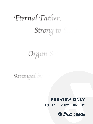 Eternal Father, Stong to Save  Organ 
