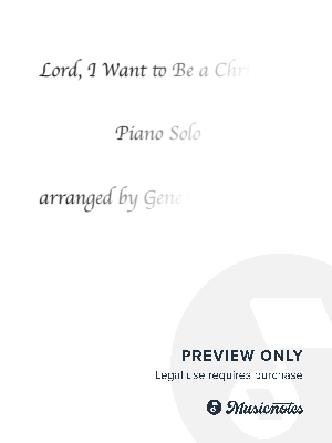 Lord I Want To Be A Christian Piano Solo