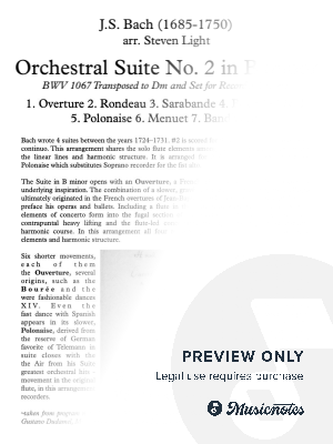 Orchestral Suite #2 J.S. Bach - Complete -7 movements -  arranged for Recorder Quartet by Steven Light - Sheet Music