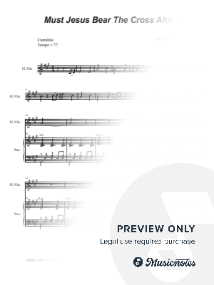 Must Jesus Bear The Cross Alone (Flute or Violin solo and Piano) by Stephen DeCesare - Sheet Music