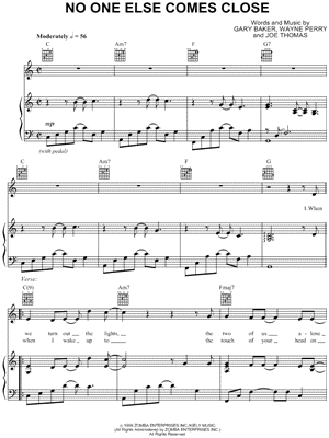 No One Else Comes Close