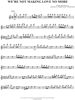 We're Not Making Love No More