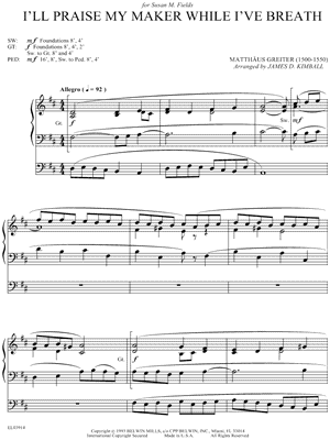 I'll Praise My Maker While I've Breath