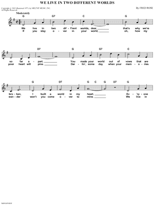 We Live In Two Different Worlds