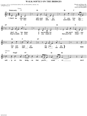 Walk Softly on the Bridges