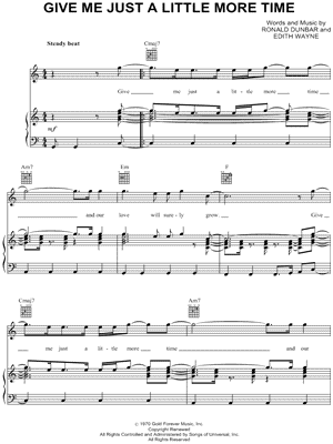 Give Me Just a Little More Time