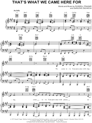 That's What We Came Here for