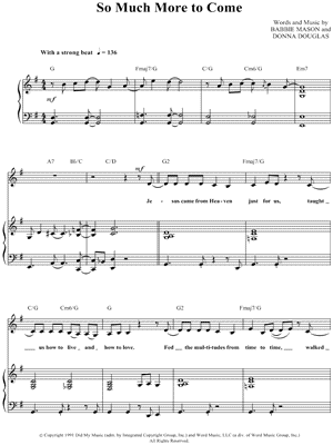 So Much More To Come