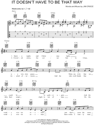 It Doesn't Have To Be That Way