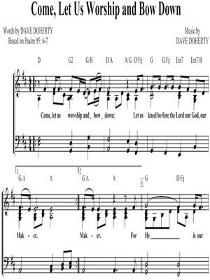 Come, Let Us Worship and Bow Down