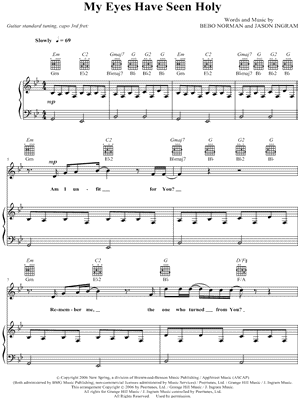 My Eyes Have Seen Holy