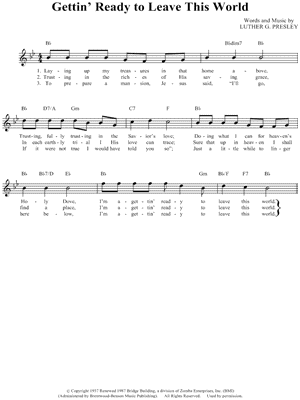 Gettin' Ready to Leave This World