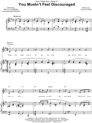 You Mustn't Feel Discouraged