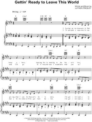 Gettin' Ready To Leave This World