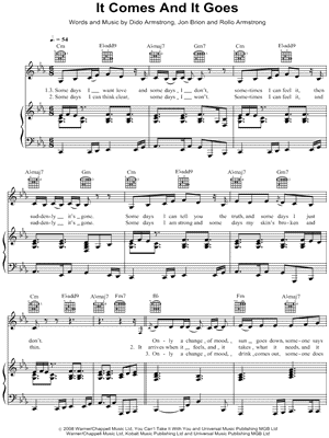 It Comes and It Goes