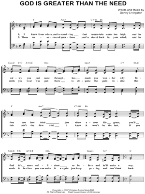 God Is Greater Than the Need