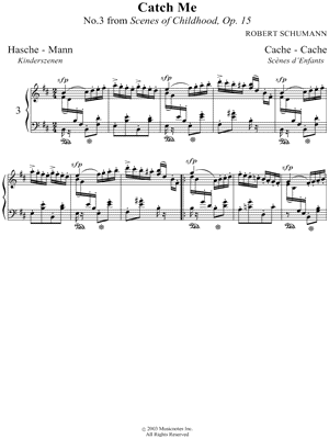 Scenes from Childhood, No. 3: Catch Me