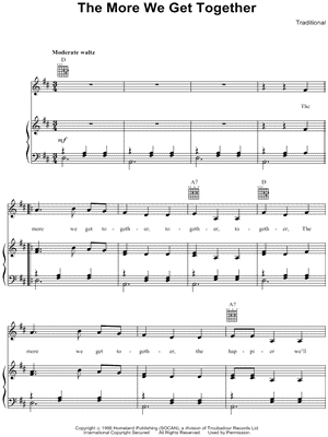 The More We Get Together