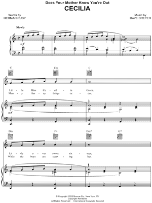 Cecilia (Does Your Mother Know Your'e Out)