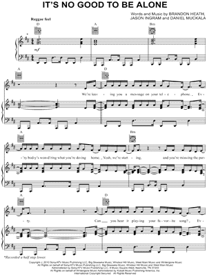 It's No Good To Be Alone