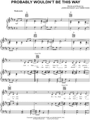 Probably Wouldn't Be This Way