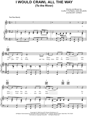 I Would Crawl All the Way