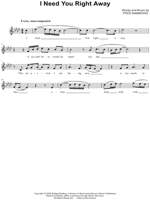 I Need You Right Away