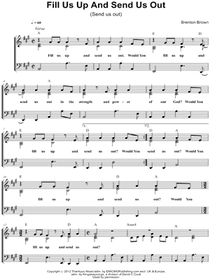 Fill Us Up and Send Us Out