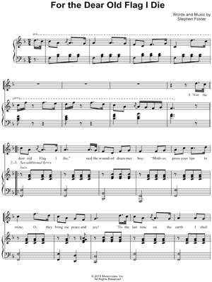 For the Dear Old Flag I Die