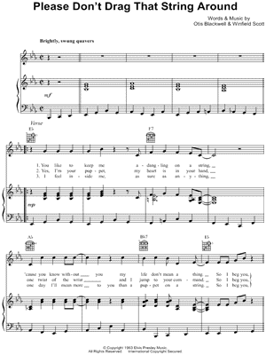 Please Don't Drag That String Around