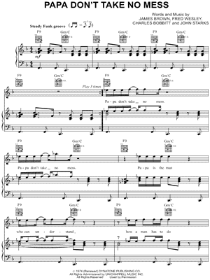 Papa Don't Take No Mess