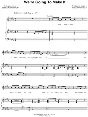 We're Going to Make It