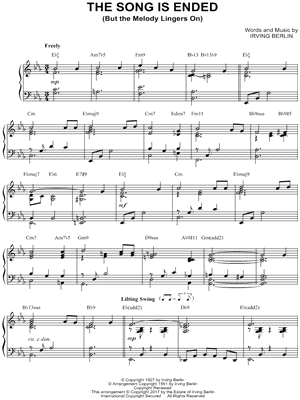 The Song Is Ended (But the Melody Lingers On)