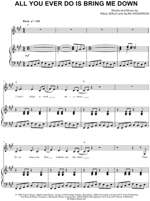 All You Ever Do Is Bring Me Down