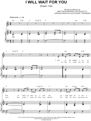 I Will Wait for You (Psalm 130)