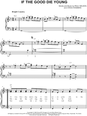 If the Good Die Young