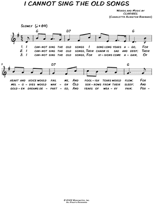 I Cannot Sing the Old Songs