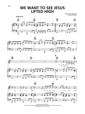 We Want To See Jesus Lifted High